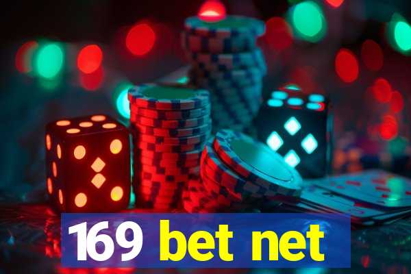 169 bet net